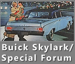The Buick Skylark/Special Forum