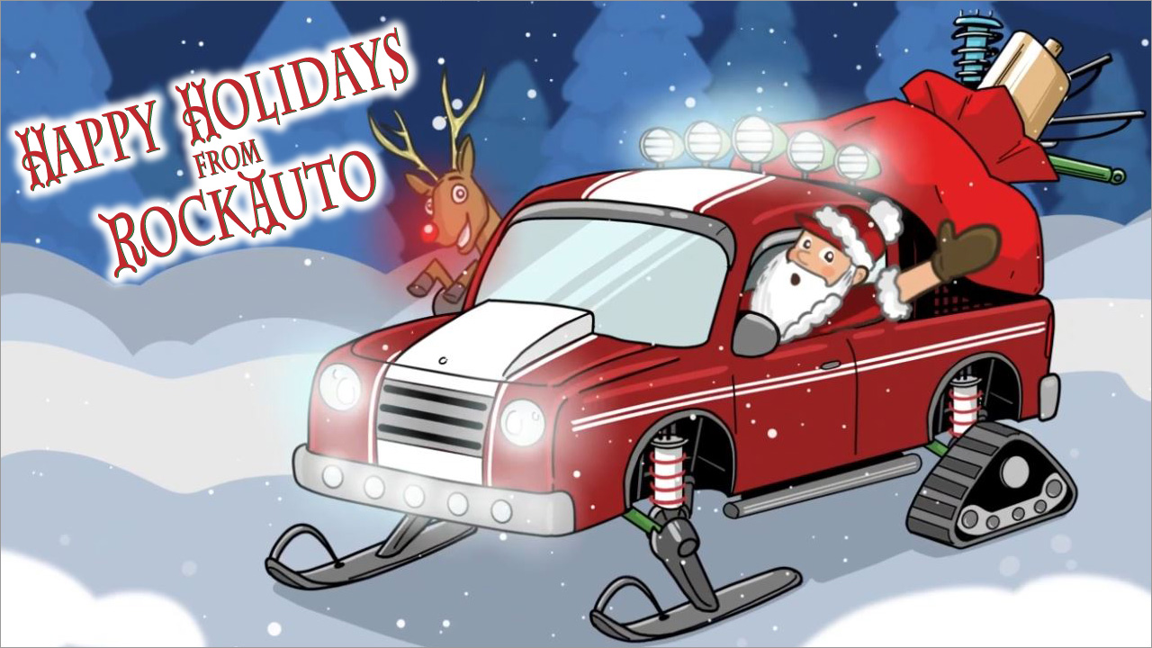 Happy Holidays from Everyone at RockAuto!